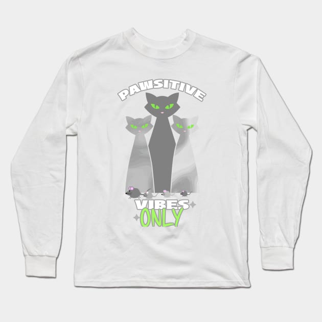 PAWSITIVE Vibes Only Cat Lover Gifts Long Sleeve T-Shirt by SartorisArt1